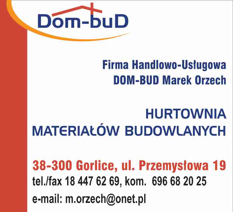 Firma Handlowo-Usługowa Dom-Bud Marek Orzech - bloczki GORLICE materiały budowlane GORLICE